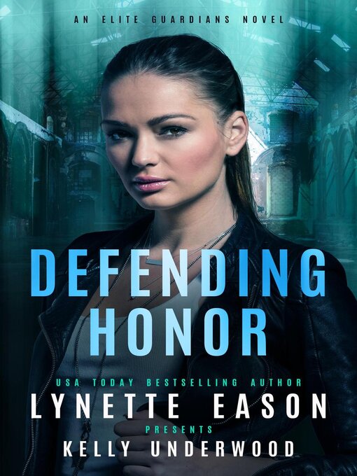 Title details for Defending Honor by Lynette Eason - Available